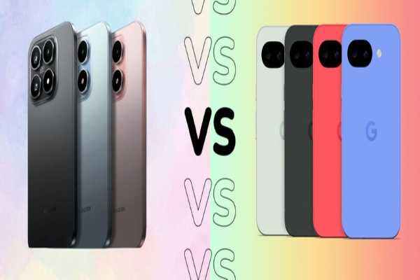 Google Pixel 10a और Xiaomi 17 Ultra